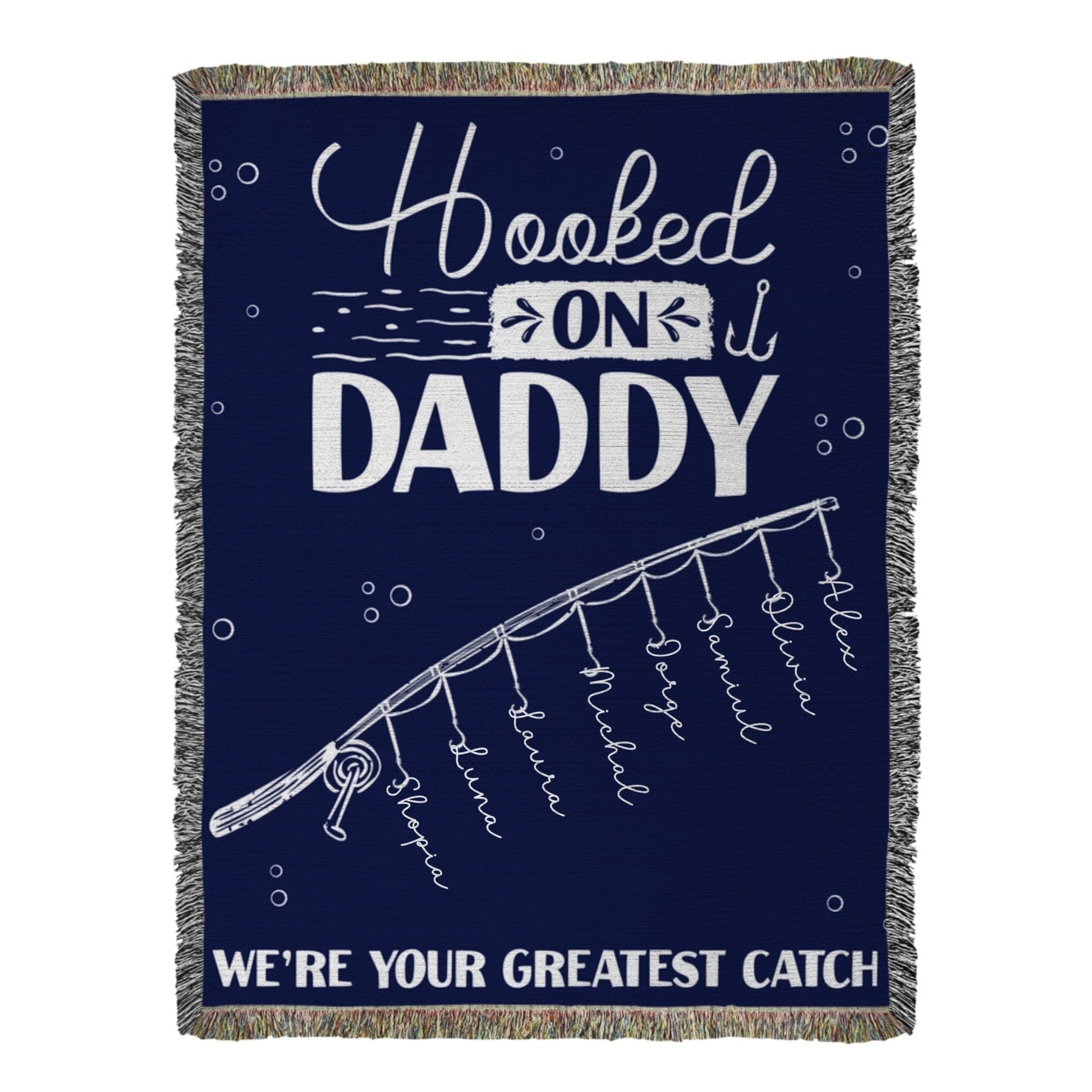 Personalized Dad Blanket - Hooked On Daddy - Best Gift For Father ! Personalized Dad Blanket - Hooked On Daddy - Best Gift For Father !