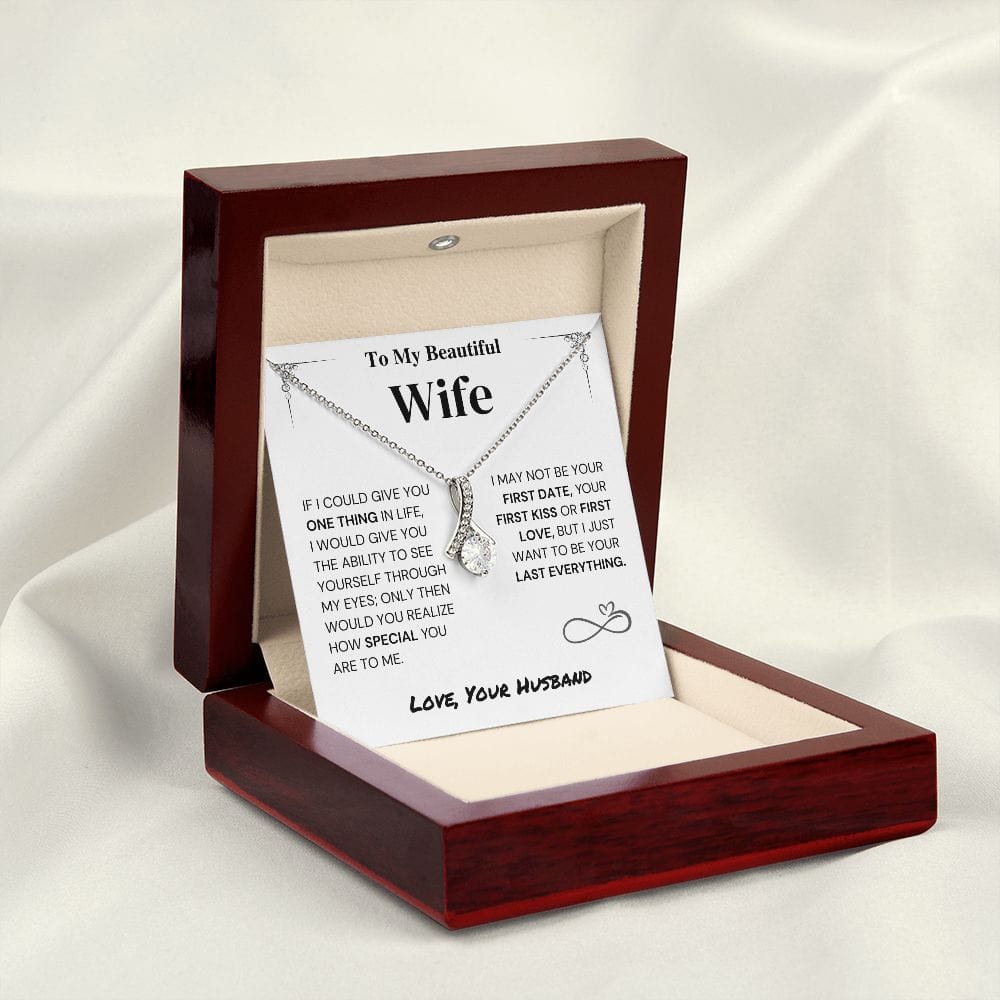 Jewelry Wife Gift- My Last Everything